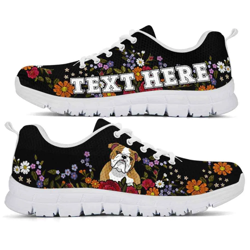 Custom Name Bulldog Sneaker, Bulldog Colorful Flower Floral Dog Lovers Sneakers Gym Running Shoes, Best Running Shoes