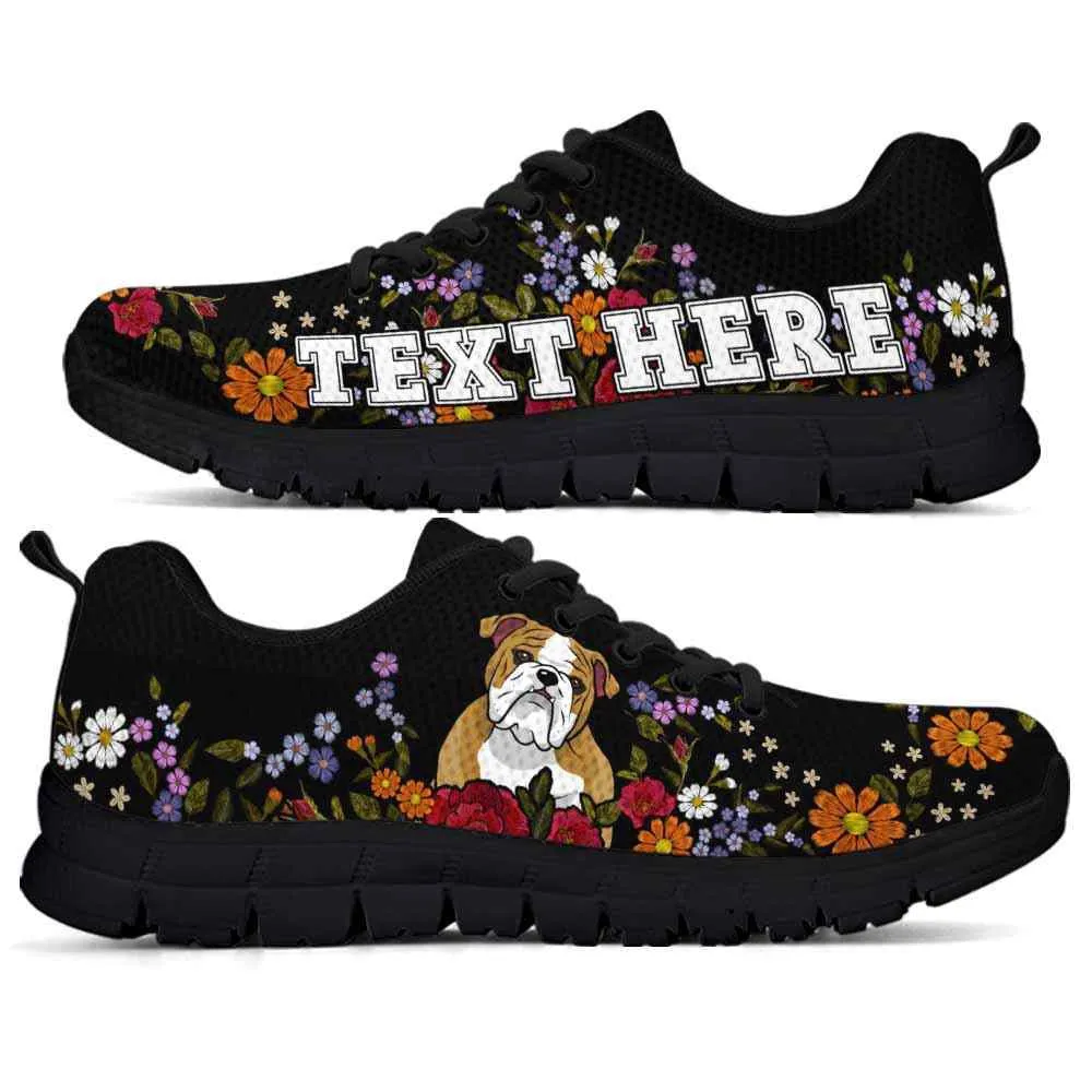 Custom Name Bulldog Sneaker, Bulldog Colorful Flower Floral Dog Lovers Sneakers Gym Running Shoes, Best Running Shoes