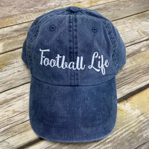 Football Life Baseball Hat