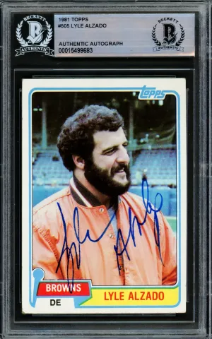 Lyle Alzado Autographed 1981 Topps Card #505 Cleveland Browns Beckett BAS #15499683