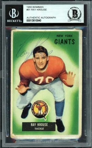 Ray Krouse Autographed 1955 Bowman Rookie Card #51 New York Giants Died in 1966 Beckett BAS #13610040