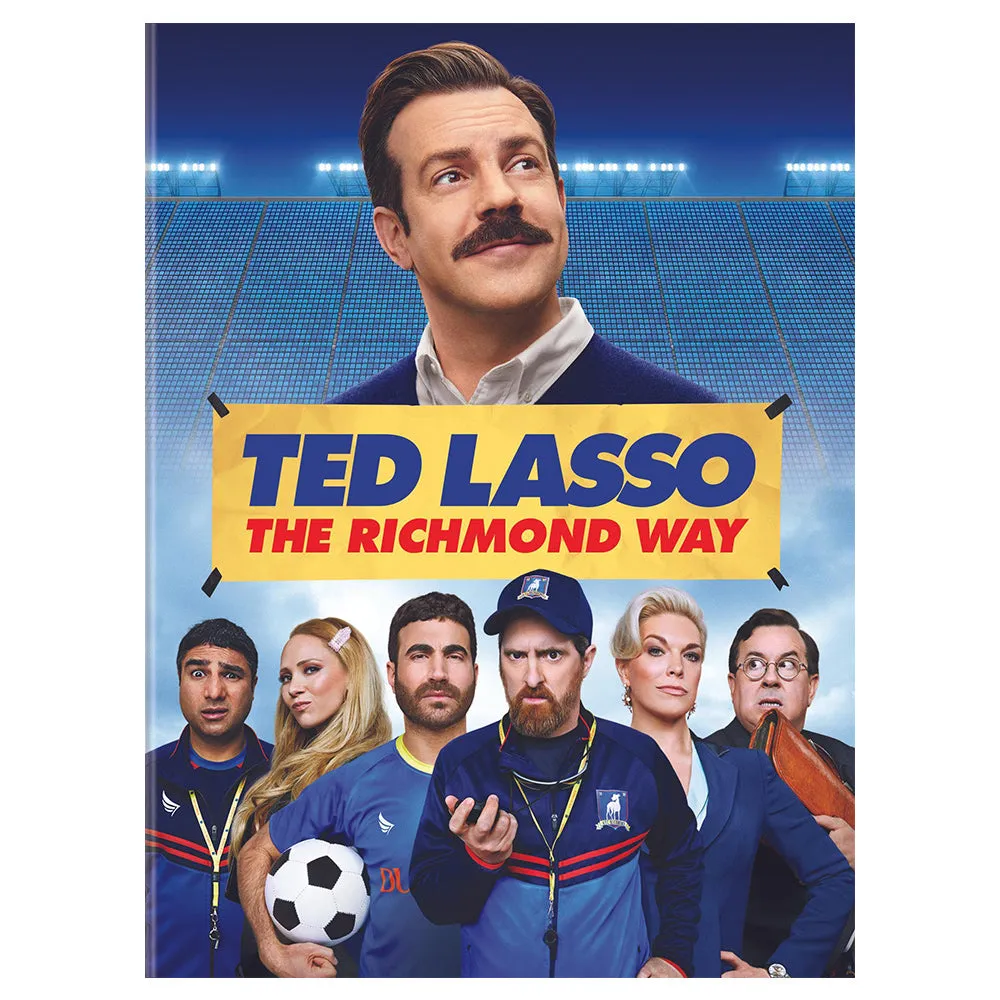 Ted Lasso:  The Richmond Way